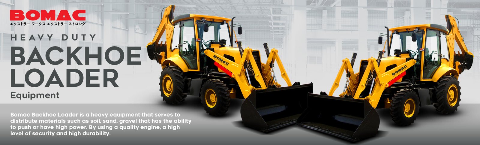 Bomac Heavy Duty Backhoe Loader
